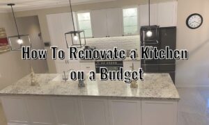 How To Renovate a Kitchen on a Budget - Renovation Builders Melbourne